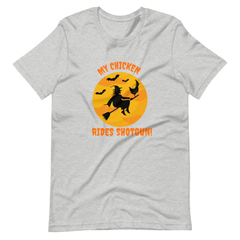 My Chicken Rides Shotgun Halloween Short-Sleeve Unisex T-Shirt