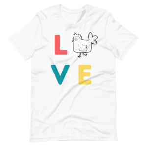 Chicken L-O-V-E Adult Sized Short-Sleeve Unisex T-Shirt